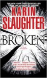 Broken  - Karin Slaughter