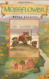 Mossflower  - Brian Jacques, Gary Chalk