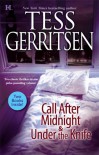 Call After Midnight & Under The Knife - Tess Gerritsen