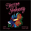 Tattoo Johnny: 3,000 Tattoo Designs - Tattoo Johnny, David Bollt