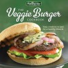 Morningstar Farms® The Veggie Burger Cookbook: Easy, Creative Recipes for a Healthy Lifestyle - Norman Kolpas