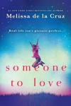 Someone to Love - Melissa de la Cruz