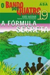 A Fórmula Secreta - João Aguiar
