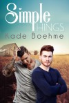 Simple Things - Kade Boehme