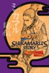 Naruto: Shikamaru's Story - Takashi Yano, Jocelyne Allen, Masashi Kishimoto