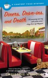 Diners, Drive-Ins, and Death - Christine Wenger