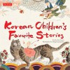 Korean Children's Favorite Stories - Kim So-un, Jeong Kyoung-Sim