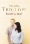 Brother & Sister - Joanna Trollope