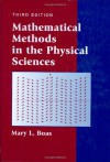 Mathematical Methods in the Physical Sciences - Mary L. Boas