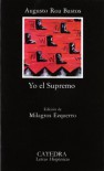 Yo el supremo - Augusto Roa Bastos