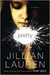 Pretty - Jillian Lauren