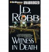 Witness in Death - J D Robb