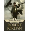 The Shadow Rising  - Robert Jordan