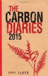 The Carbon Diaries 2015 - Saci Lloyd