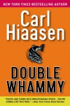 Double Whammy - Carl Hiaasen, George K. Wilson