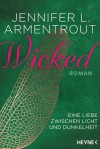 Wicked - Eine Liebe zwischen Licht und Dunkelheit - Jennifer L. Armentrout