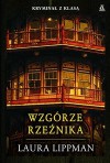 Wzgórze Rzeźnika - Laura Lippman