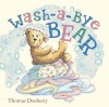 Wash-a-Bye Bear - Thomas Docherty