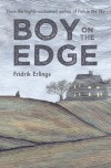 Boy on the Edge - Fridrik Erlings