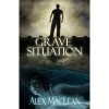 Grave Situation - Alex  Maclean