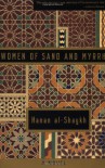 Women of Sand and Myrrh - Hanan Al-Shaykh, حنان الشيخ, Catherine Cobham