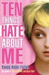 Ten Things I Hate About Me - Randa Abdel-Fattah