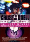 Ghost in the Shell: Stand Alone Complex: The Lost Memory (Ghost in the Shell, #1) - Junichi Fujisaku, Kazuto Nakazawa, Camellia Nieh