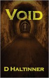 Void - D. Haltinner