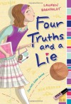 Four Truths and a Lie - Lauren Barnholdt