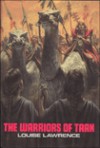 The Warriors of Taan (Lions Teen Tracks) - Louise Lawrence