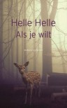 Als je wilt - Helle Helle