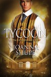 Tycoon - Joanna Shupe