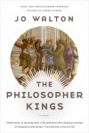 The Philosopher Kings - Jo Walton