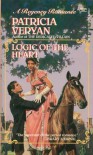 Logic of the Heart - Patricia Veryan