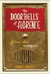 The Doorbells of Florence - Andrew Losowsky