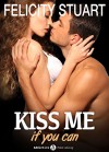 Kiss me if you can - 5 (Versione Italiana ) (Italian Edition) - Felicity Stuart