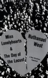 Miss Lonelyhearts & The Day of the Locust - Nathanael West