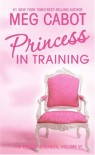 Princess in Training - Meg Cabot