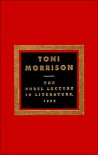 The Nobel Lecture In Literature, 1993 - Toni Morrison