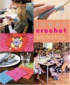 Rowan Crochet Workshop - Emma Seddon, Sharon Brant