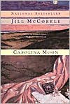 Carolina Moon - Jill McCorkle