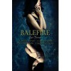 Balefire (Balefire, #1-4) - Cate Tiernan