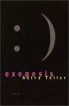 Exegesis - Astro Teller