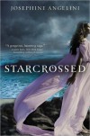Starcrossed (Starcrossed, #1) - Josephine Angelini
