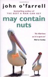 May Contain Nuts - John O'Farrell