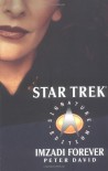 Imzadi Forever (Star Trek) - Peter David