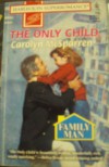 The Only Child - Carolyn McSparren