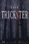 The Trickster - Muriel Gray