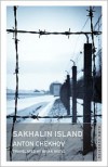 Sakhalin Island - Anton Chekhov, Brian Reeve