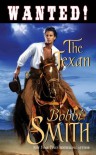 Wanted!: The Texan - Bobbi Smith